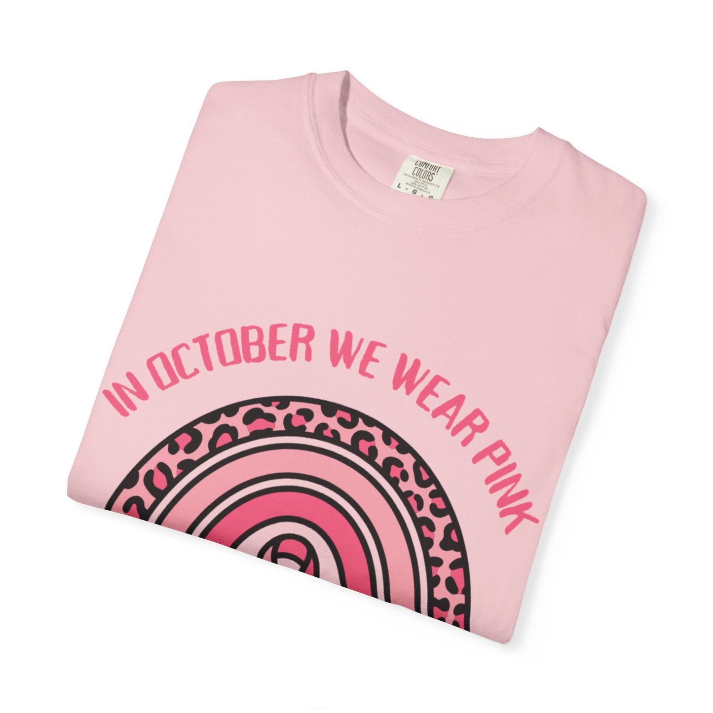 In October We Wear Pink Awareness T-Shirt Printify