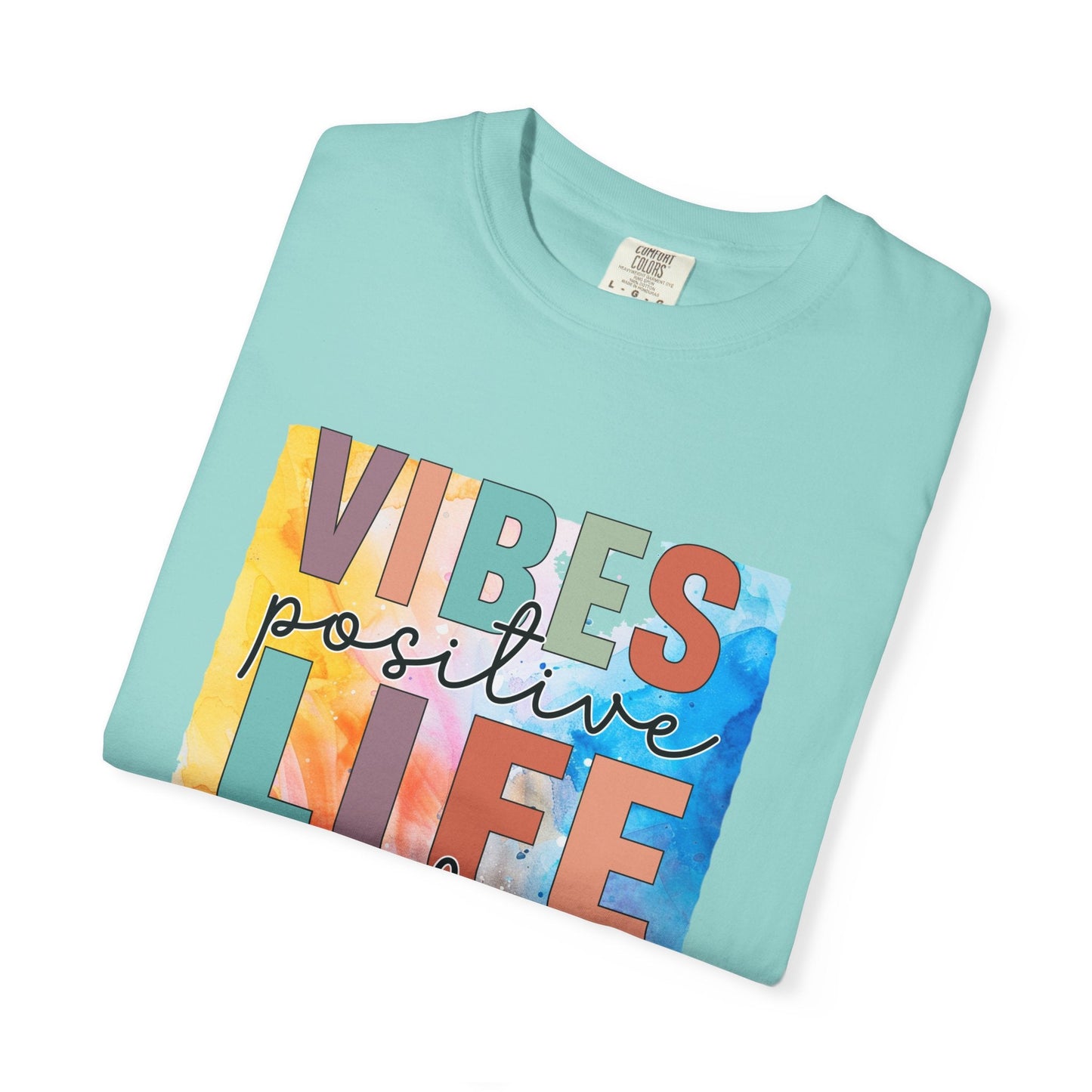 Vibes Positive Unisex Garment-Dyed T-shirt Printify