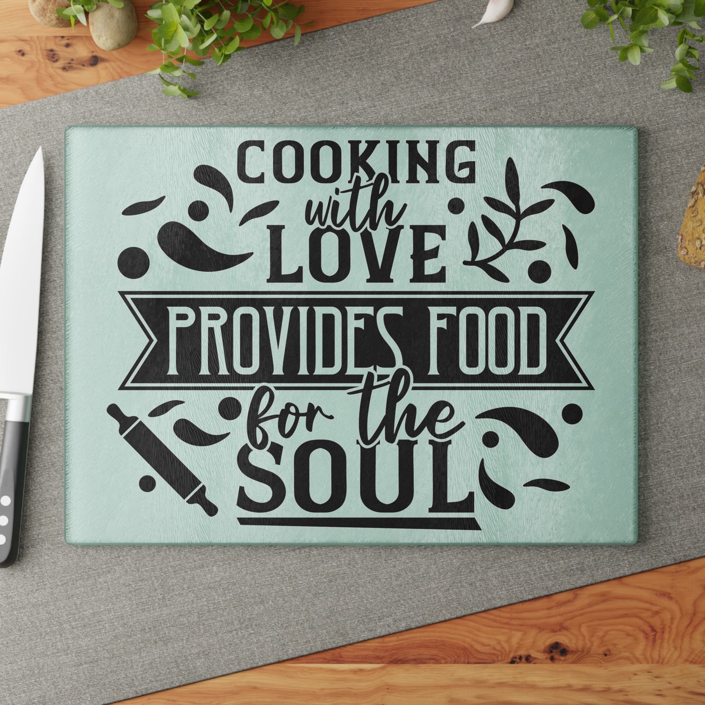 Cooking With Love Provides Food For The Soul Glass Cutting Board