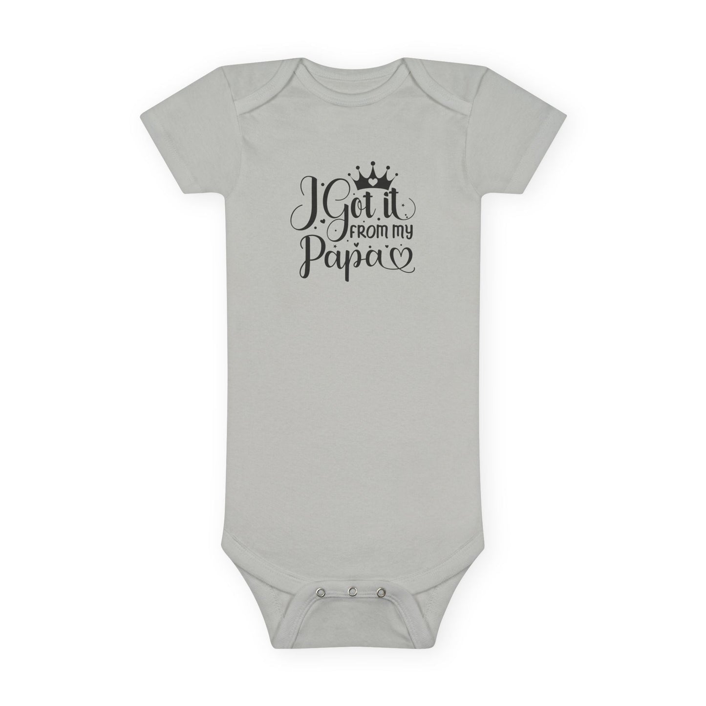 I Got It From My Papa Baby Short Sleeve Onesie® Printify