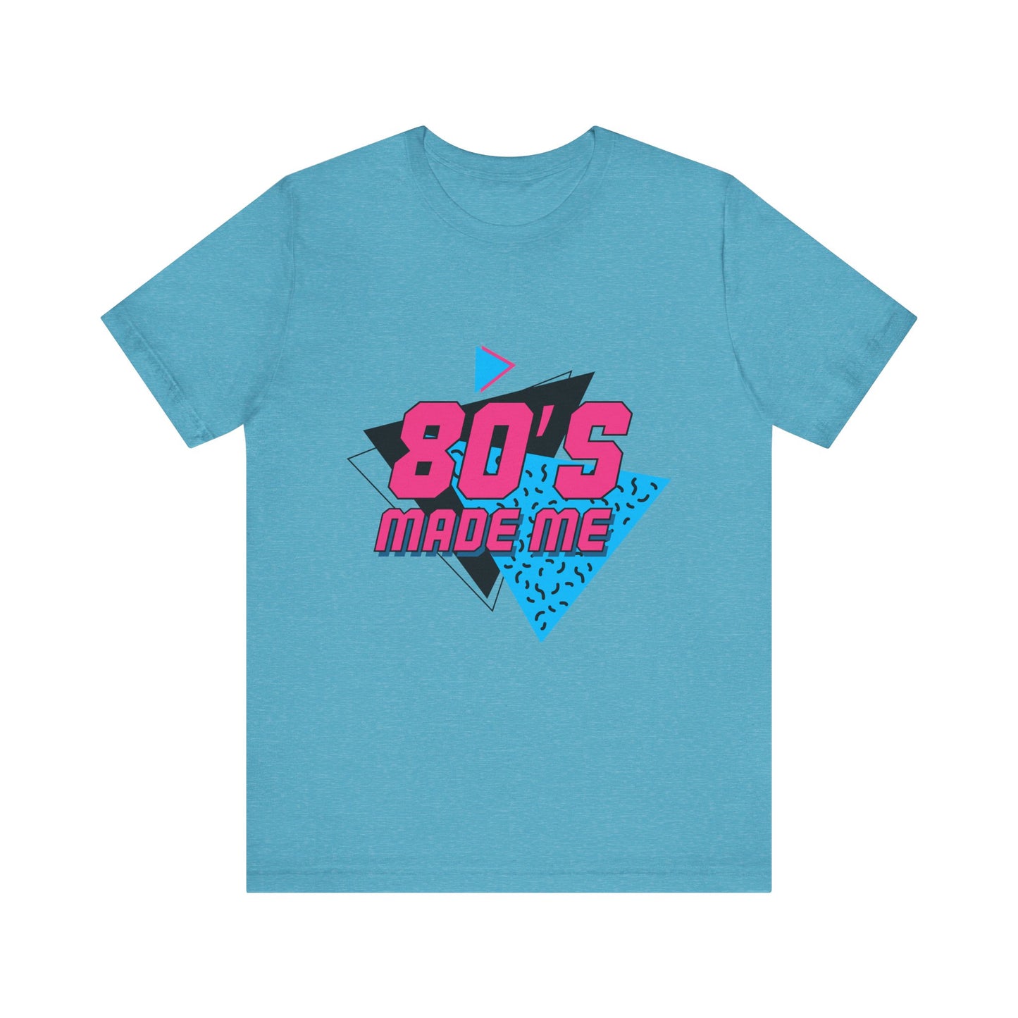 80's Made Me Unisex Jersey Short Sleeve Tee