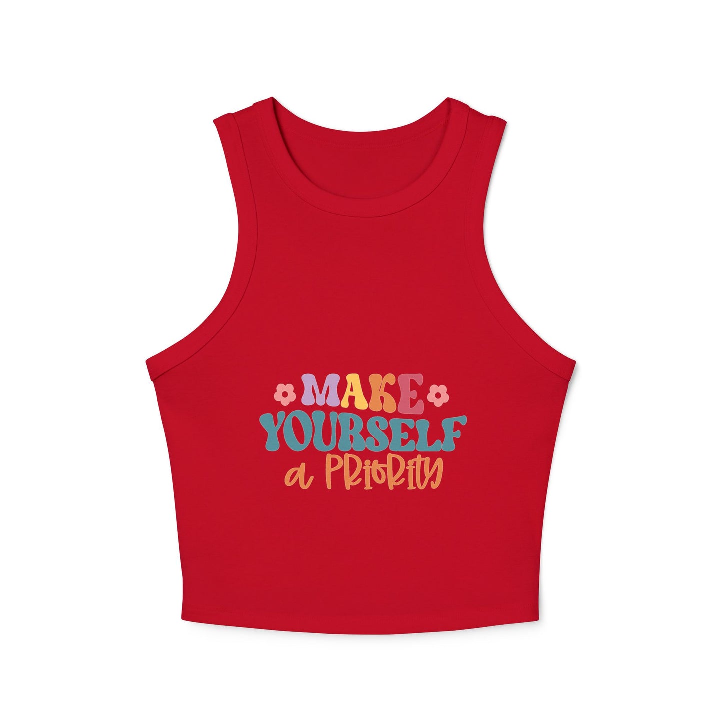 Make Yourself A Priority Women's Micro Rib Racer Tank Top