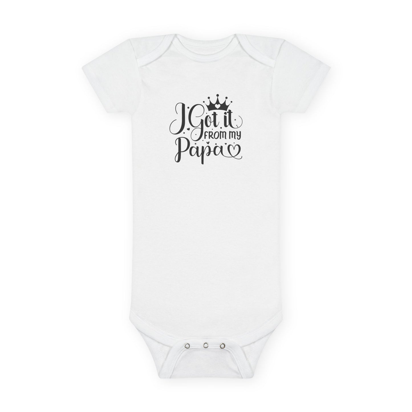 I Got It From My Papa Baby Short Sleeve Onesie®