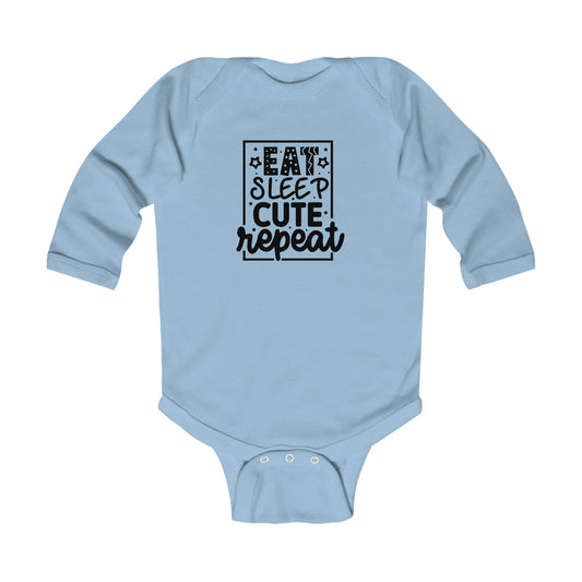 Eat Sleep Cute Repeat Infant Long Sleeve Bodysuit