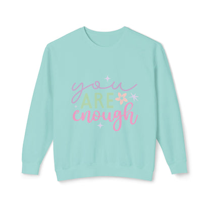 You Are Enough Women's Lightweight Crewneck Sweatshirt