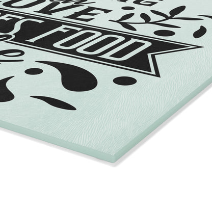 Cooking With Love Provides Food For The Soul Glass Cutting Board