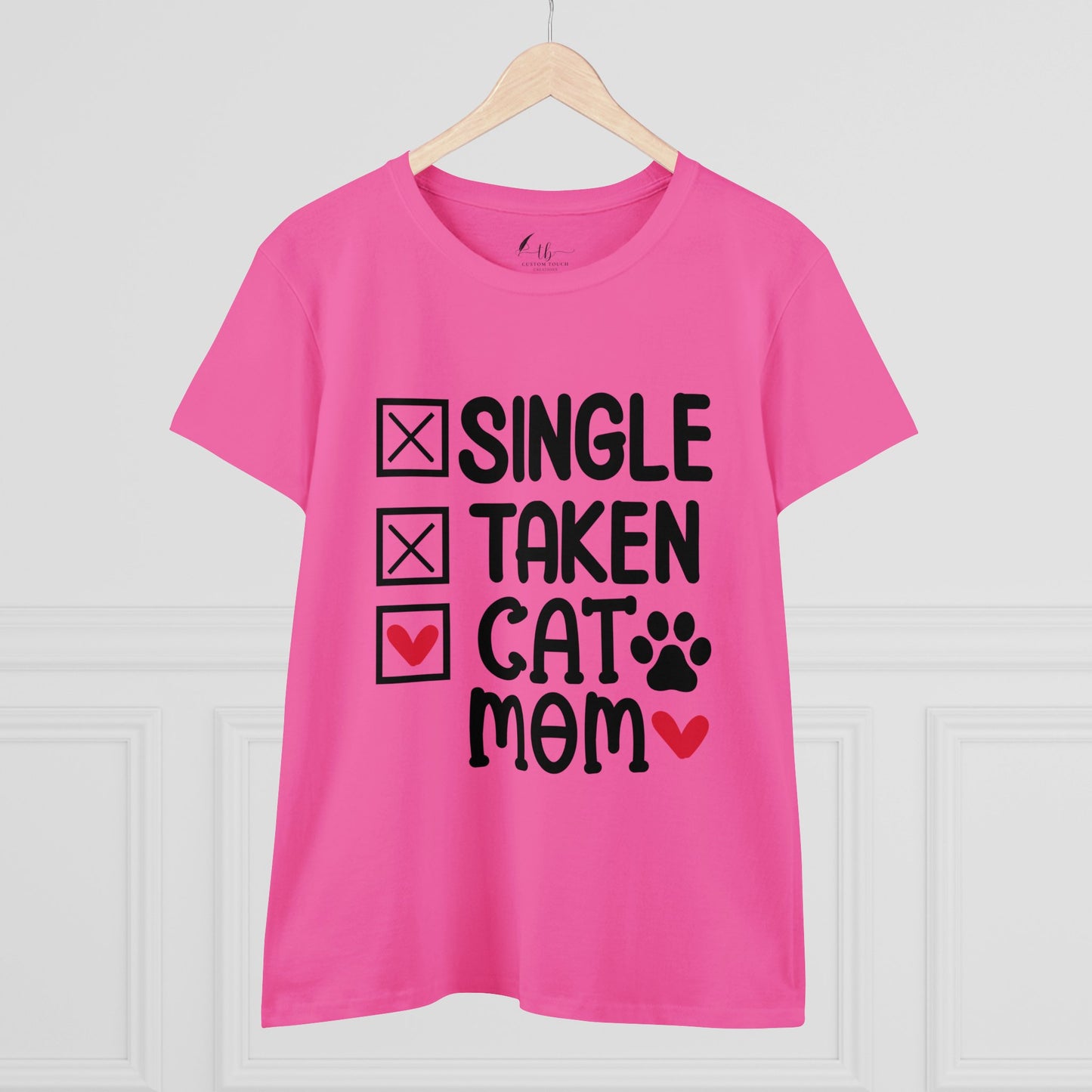 Single Taken Cat Mom Women's Midweight Cotton Tee