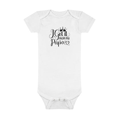 I Got It From My Papa Baby Short Sleeve Onesie®