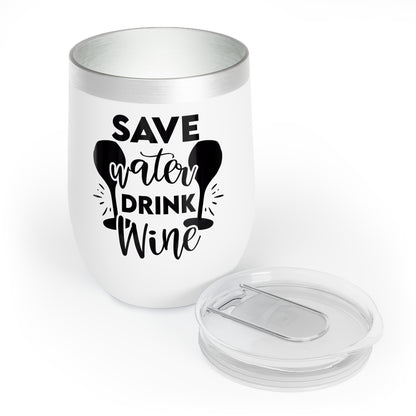 Save Water Drink Wine Tumbler