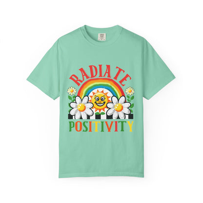 Radiate Positivity Unisex Garment-Dyed T-shirt