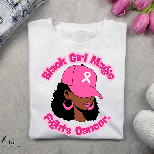 Black Girl Magic Fights Cancer T-shirt