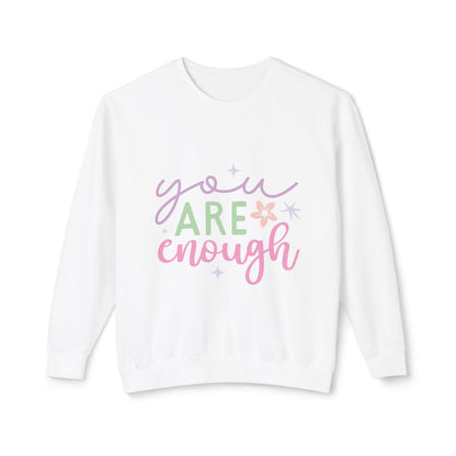 You Are Enough Women's Lightweight Crewneck Sweatshirt