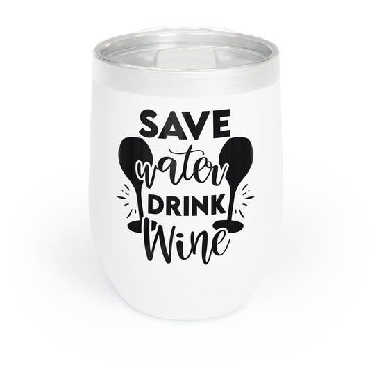 Save Water Drink Wine Tumbler