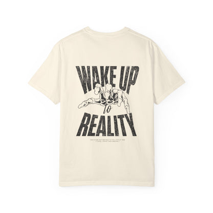 Men's Wake Up to Reality Garment-Dyed T-shirt