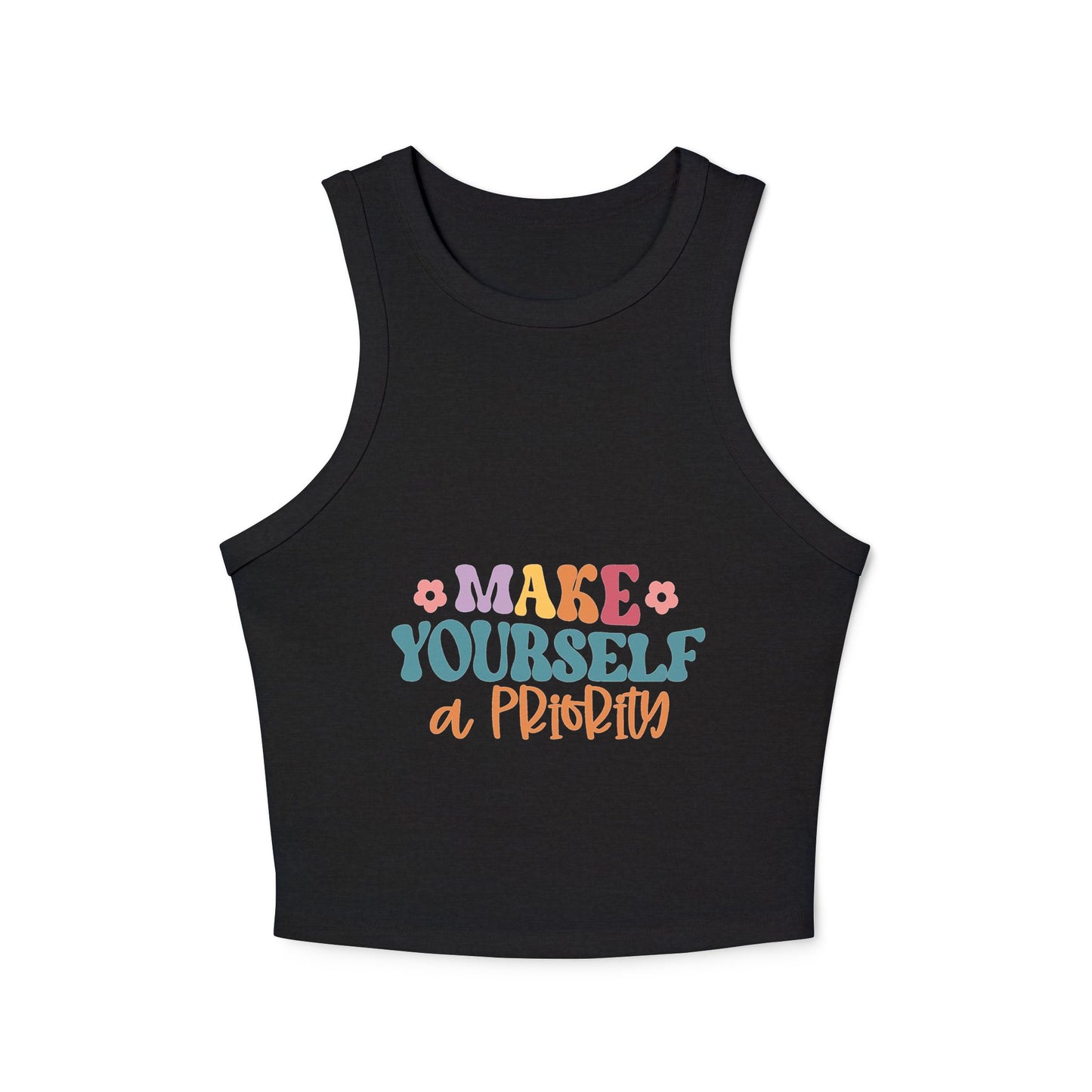 Make Yourself A Priority Women's Micro Rib Racer Tank Top
