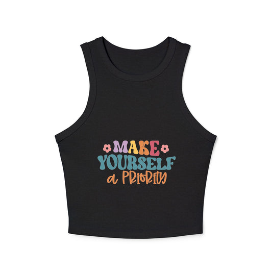 Make Yourself A Priority Women's Micro Rib Racer Tank Top