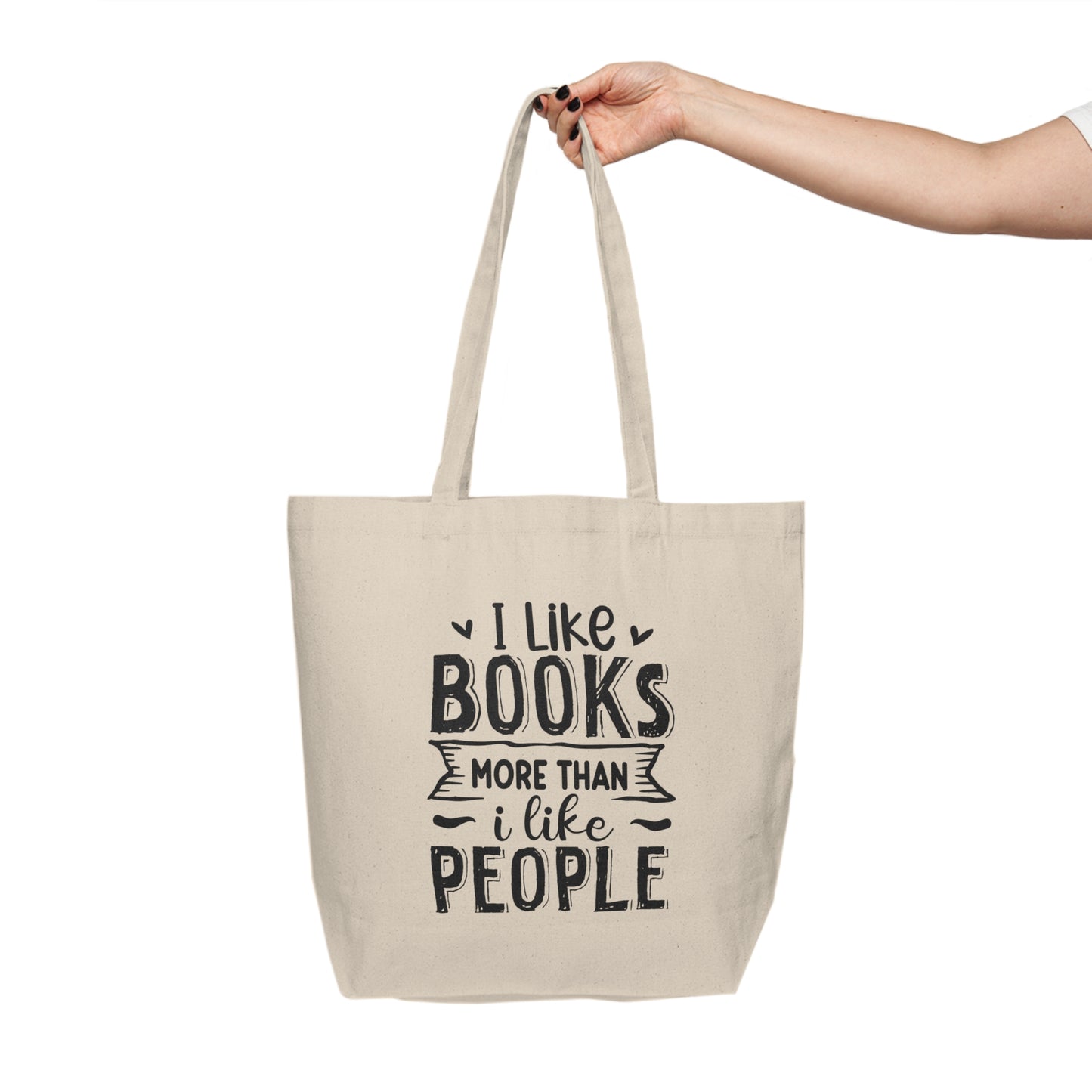 I Like Books More Than I Like People Canvas Shopping Tote