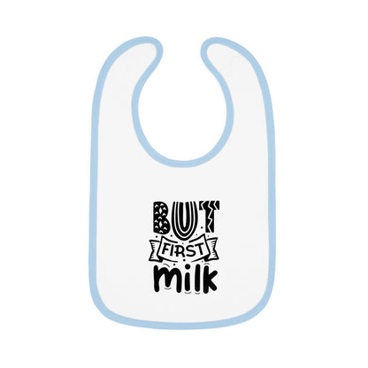But First Milk Baby Contrast Trim Jersey Bib