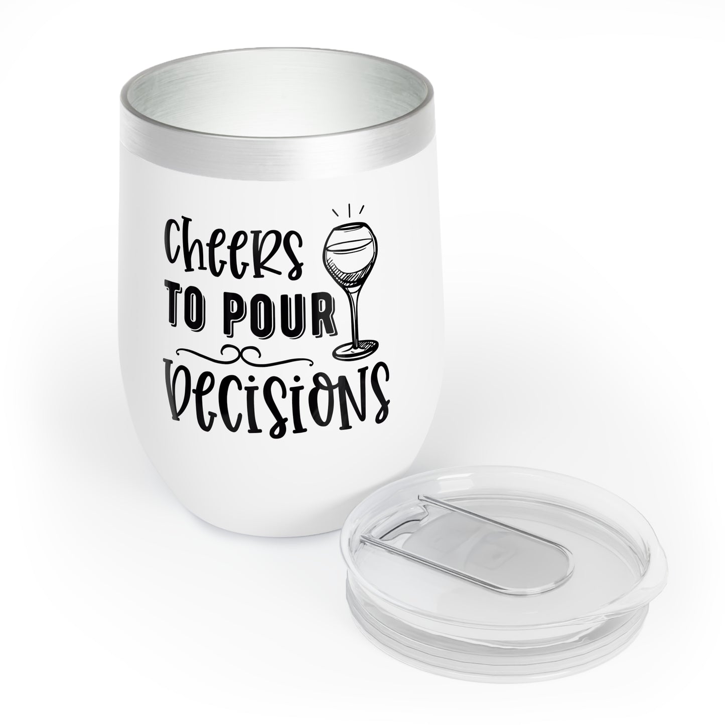 Cheers To Pour Decisions Wine Tumbler