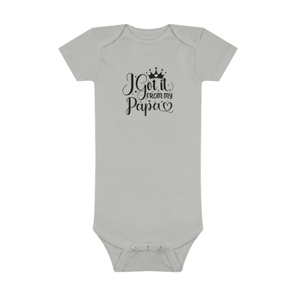 I Got It From My Papa Baby Short Sleeve Onesie®