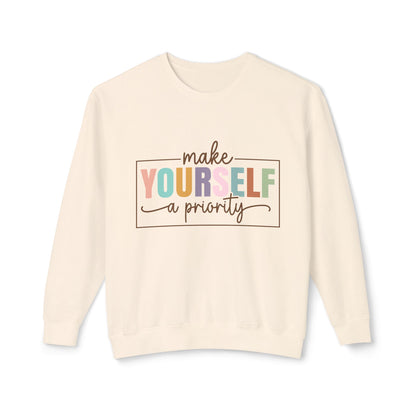 Make Yourself A Priority Unisex Lightweight Crewneck Sweatshirt